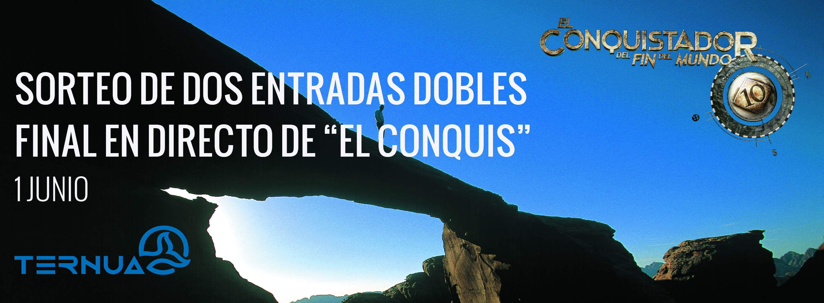 (Español) ¡Ternua te invita a la final de "El conquistador del fin del mundo"!